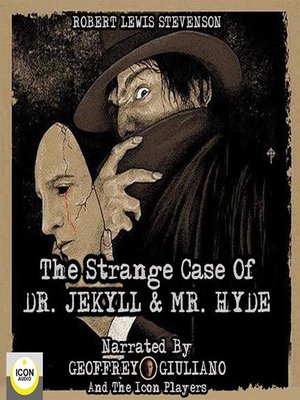 cover image of The Strange Case of Dr. Jekyll & Mr. Hyde